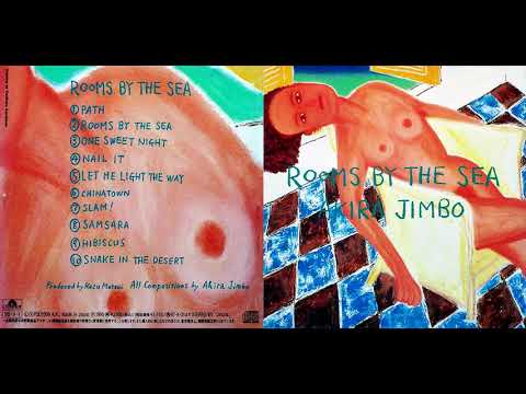 神保彰 (Akira Jimbo) — Akira Jimbo - Rooms By The Sea (1995) FULL ALBUM HD