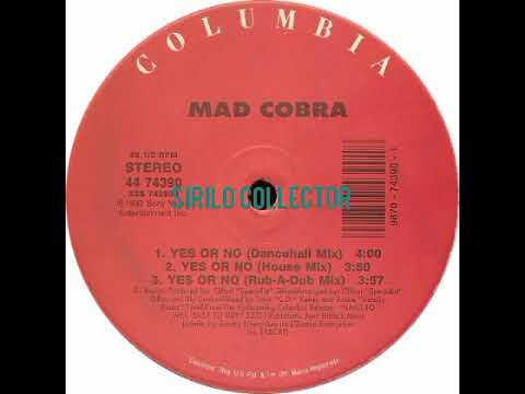 Mad Cobra — Más Cobra - Yes Or No (Dancehall Mix)