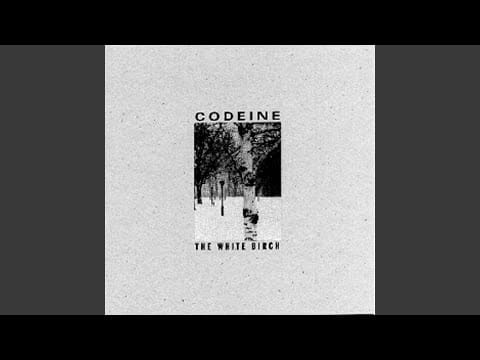 Codeine — Vacancy