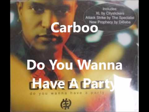 Carboo — Carboo - Do You Wanna Have A Party