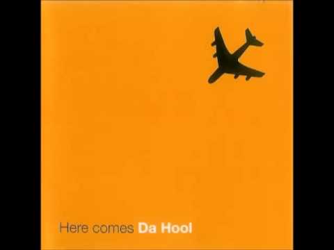Da Hool — Da Hool - Get Funky