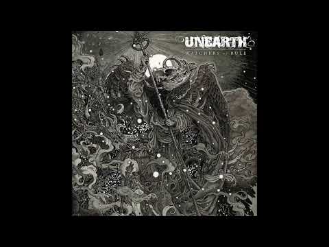 Unearth — Unearth  Watchers of Rule Full Album 1
