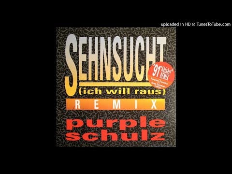 Purple Schulz — Purple Schulz - Sehnsucht '91 [Abfahrt-Single-Remix]