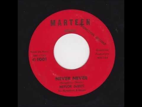 Maylon DeWitt — Maylon DeWitt - Never Never