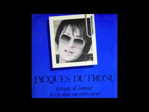 Jacques Dutronc — Jacques Dutronc - Le Temps De L'amour