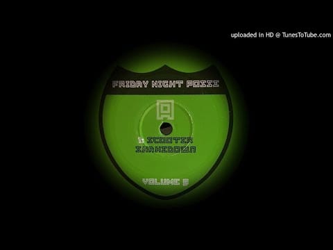 Friday Night Posse — F N P - SCOOTER SHAKEDOWN