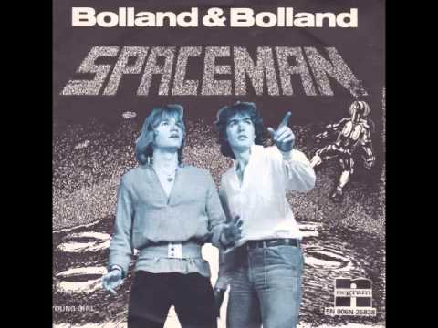 Bolland & Bolland — Bolland & Bolland - Spaceman