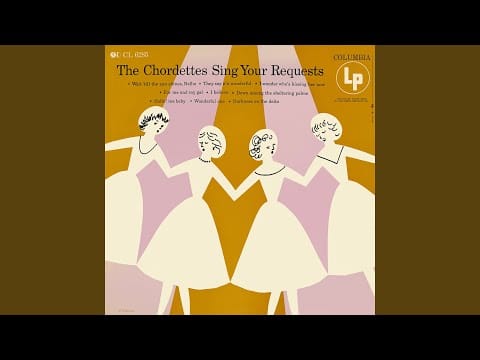 The Chordettes — I Believe