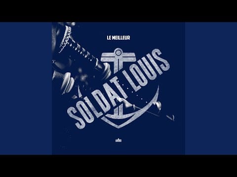 Soldat Louis — Du rhum, des femmes