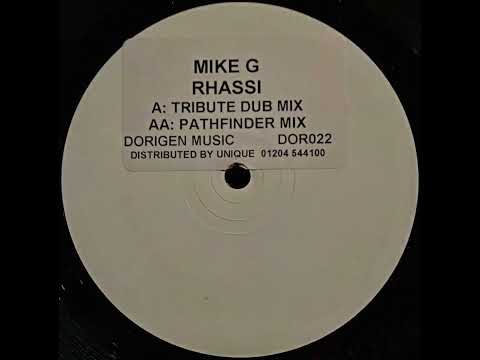 Mike G — Mike G - Rassi (Tribute Dub Mix)