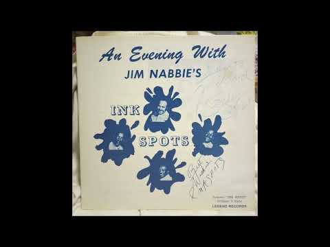 Jim Nabbie's Ink Spots — Jim Nabbie 's Ink Spots – An Evening With Jim Nabbie's Ink Spots (1976)