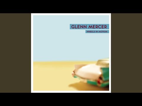 Glenn Mercer — Here and Gone
