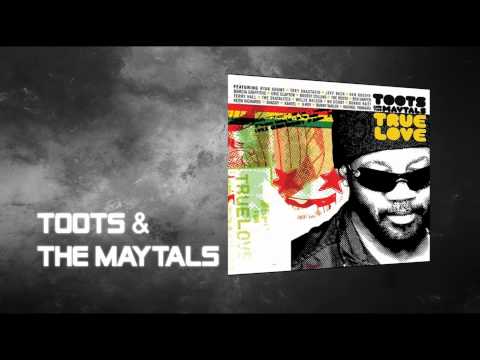 Toots & The Maytals — Toots & The Maytals - True Love - Funky Kingston ft The Roots