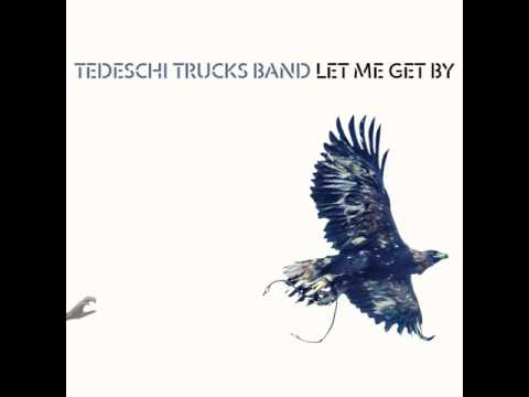 Tedeschi Trucks Band — Tedeschi Trucks Band -  Don't Know What It Means