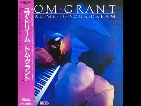 Tom Grant (2) — One Last Try