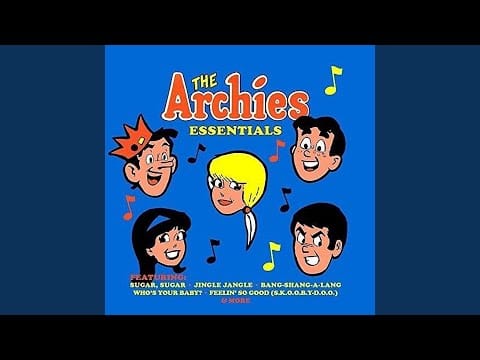 The Archies — Sugar, Sugar