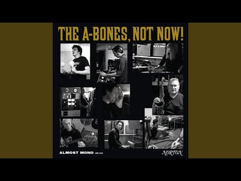 The A-Bones — Bad Times