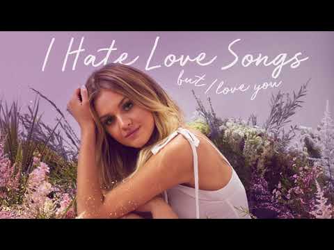 Kelsea Ballerini — Kelsea Ballerini - I Hate Love Songs (Official Audio)