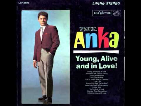Paul Anka — Paul Anka - You Make Me Feel So Young