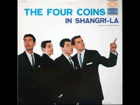 The Four Coins — The Four Coins – "The Four Coins In Shangri-La" (side 1) (1957)