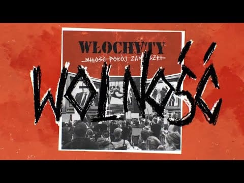 Włochaty — WŁOCHATY - Wolność (Lyric Video)