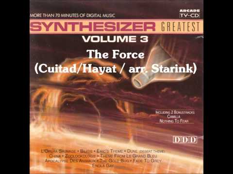 Ed Starink — The Force (Cuitad / Hayat / arr. Starink)