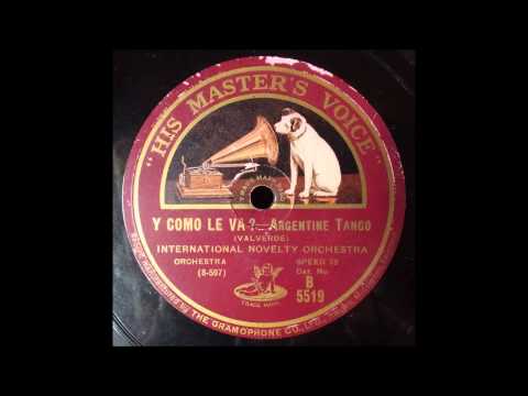 International Novelty Orchestra — Y Como Le Va ? Tango, International Novelty Orchestra, 1928
