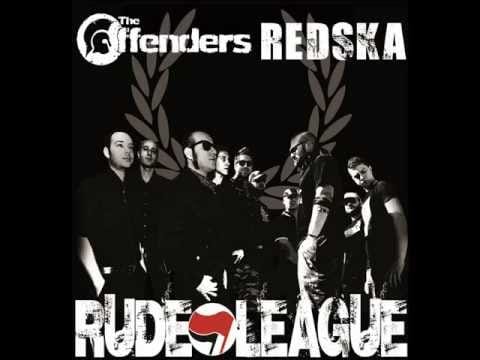 The Offenders — THE OFFENDERS & REDSKA /// "RUDE LEAGUE" Promo EP & Tour
