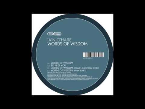 Iain O'Hare — Iain O'Hare - Words of Wisdom (Original Mix) (Outcross Records / OCD0042)