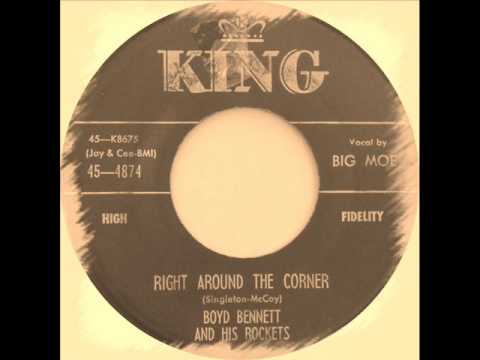 Boyd Bennett And His Rockets — Boyd Bennett - Right Around The Corner