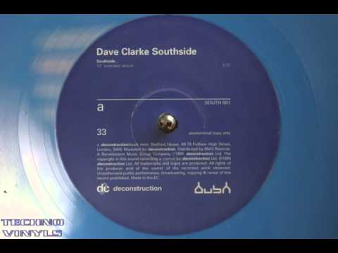 Dave Clarke — Dave Clarke - Southside