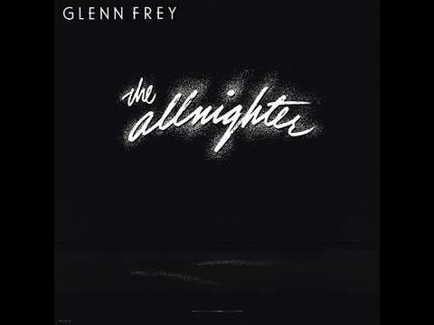 Glenn Frey — Smuggler's Blues | Glenn Frey | The Allnighter | 1984 MCA LP