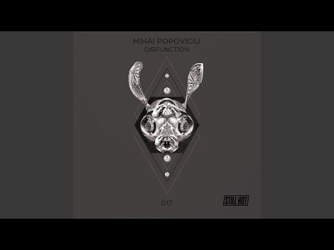 Mihai Popoviciu — Disfunction (Martin Eyerer Remix)