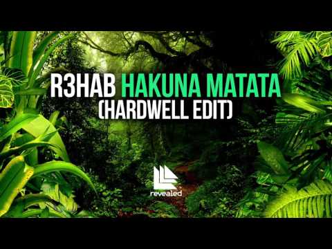 R3hab — R3hab - Hakuna Matata (Hardwell Edit) [OUT NOW!]