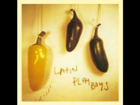 Latin Playboys — Latin Playboys - Same Brown Earth