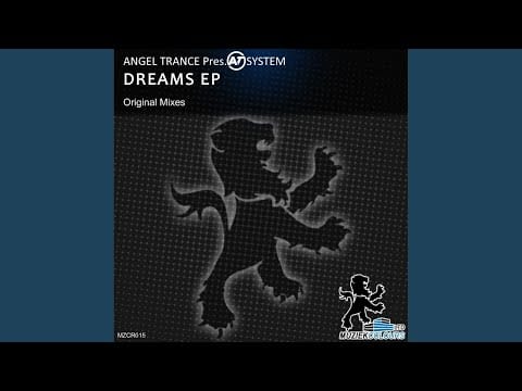 AT System — Dream Your Dream (Original Mix)