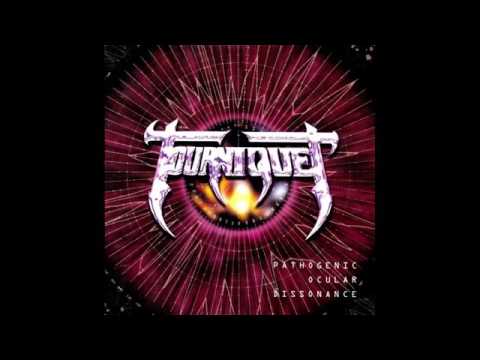 Tourniquet — Tourniquet Pathogenic Ocular Dissonance Full Album