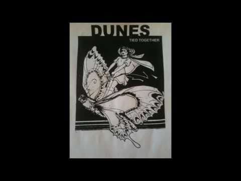 Dunes — Dunes - Tied Together
