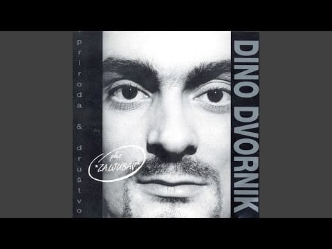 Dino Dvornik — Za Ljubav