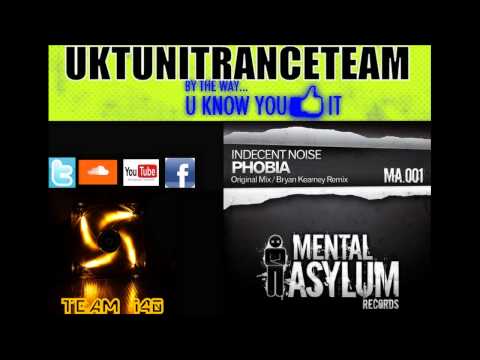 Indecent Noise — Indecent Noise - Phobia (Bryan Kearney Remix) [Mental Asylum Records] [HD]