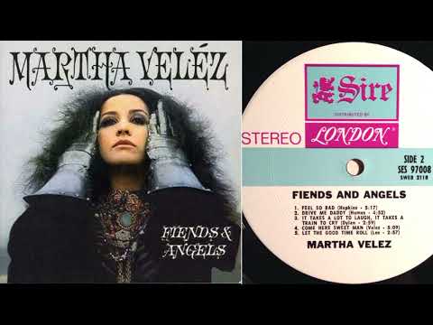 Martha Velez — Martha Velèz - Feel So Bad [1969 Heavy Blues Psych USA]