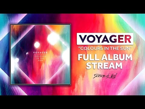 Voyager (30) — VOYAGER - "Colours in the Sun" - FULL ALBUM STREAM! [Official]
