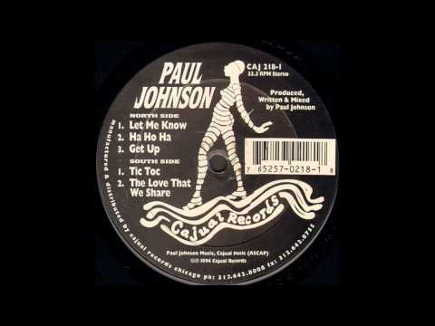 Paul Johnson — Paul Johnson - The Love That We Share