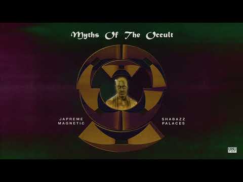 Shabazz Palaces — Shabazz Palaces - Myths Of The Occult (feat. Japreme Magnetic) (Official Audio)