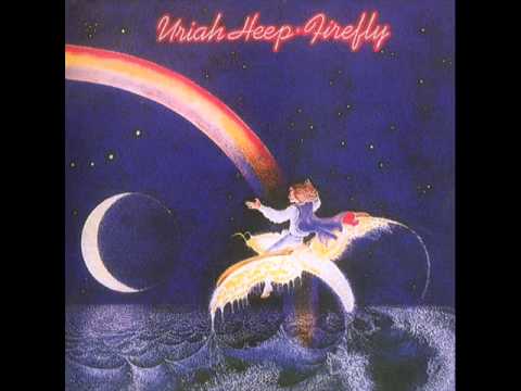 Uriah Heep — Uriah Heep - Firefly (& lyrics)