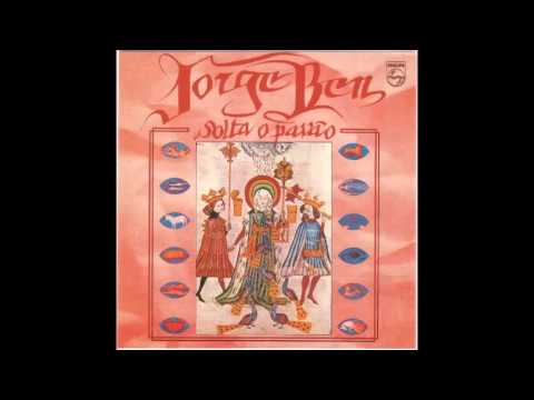 Jorge Ben — Jorge Ben - Velhos, Flores, Criancinhas E Cachorros (1975)