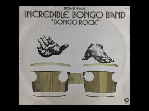 The Incredible Bongo Band — Michael Viner's Incredible Bongo Band  - Bongo Rock