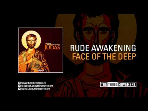 Rude Awakening — Rude Awakening - Face of the Deep