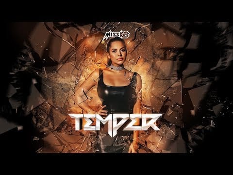 Miss K8 — Miss K8 - Temper