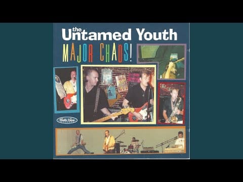 Untamed Youth — Since You Went Away